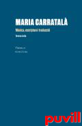 Maria Carratal : msica, escriptura i traducci