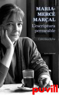 Maria-Merc Maral : l'escriptura permeable