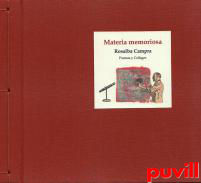 Materia memoriosa : poemas y collages