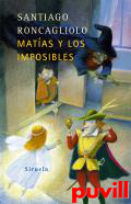 Matas y los imposibles