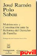 Matrimonio y constitucin ante la reforma del derecho de familia