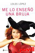 Me lo ense una bruja