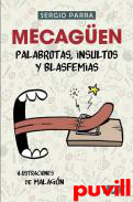 Mecagen! : palabrotas, insultos y blasfemias