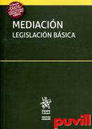 Mediacin : legislacin bsica