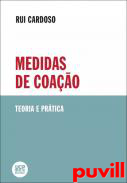 Medidas de coao : teoria e prtica