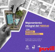 Mejoramiento integral del habitt con enfoque interseccional