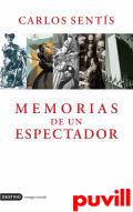 Memoria de un espectador, 1911-1950