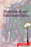 Memoria de una funcionaria bajita