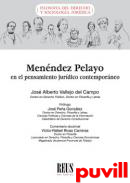 Menndez Pelayo en el pensamiento jurdico contemporneo