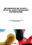 Metamorfosis del Estado y retos del constitucionalismo contemporneo