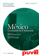 Mxico, 5. 1960-2000, la bsqueda de la democracia