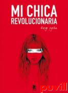 Mi chica revolucionaria