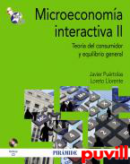 Microeconoma interactiva, 2. Teora del consumidor y equilibrio general