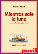 Mientras sale la luna