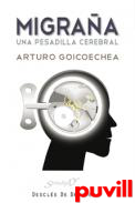 Migraa : una pesadilla cerebral