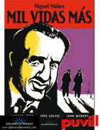 Mil vida ms : Miguel Nez