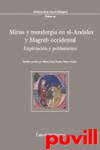 Minas y metalurgia en al-Andalus 

y Magreb occidental : explotacin y poblamiento