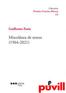 Miscelnea de textos (1964-2021)