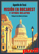 Misin en Bucarest y otros relatos