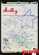 Molly : historia sobre los centros de menores en Catalua