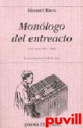 Monlogo del entreacto : (cien poemas 1982-2005)