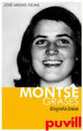 Montse Grases : biografia breve