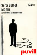 Morir : (Un instante antes de morir)