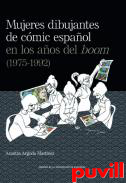 Mujeres dibujantes de cmic espaol en los aos del boom (1975-1992)