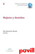 Mujeres y derechos : una discusin jurdica sobre reproduccin, sexualidad y gnero