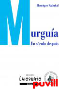 Murgua : un sculo despois