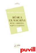 Msica ex machina : msica ambiental, sujeto y contexto