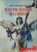 Msica para el funeral de la libertad