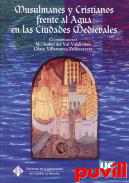 Musulmanes y cristianos frente al agua en 

las ciudades medievales