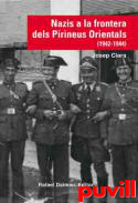 Nazis a la frontera dels pirineus orientals (1942-1944)