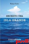 Necesito una isla grande