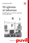 Ni iglesias ni tabernas : republicanismo y escuelas de ciudadana en Jan (1849-1923)