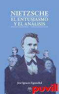 Nietzsche : el entusiasmo y el anlisis