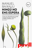 Ning no ens espera