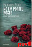 No em porteu roses