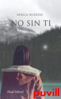 No sin ti