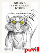 No voy a traicionar a Borges