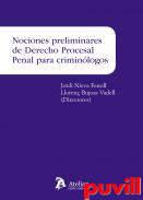 Nociones preliminares de Derecho procesal penal para criminlogos