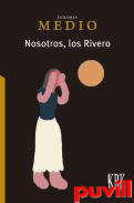 Nosotros, los Rivero