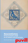 Noucentismes : el Noucentisme catal en el context cultural europeu