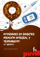 Novedades en diabetes : atencin integral y tratamiento