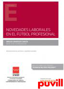 Novedades laborales en el ftbol profesional