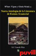 Nueva antologa de la literatura de Guinea Ecuatorial