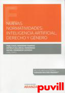 Nuevas normatividades : inteligencia artificial, derecho y gnero