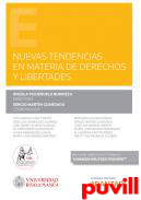 Nuevas tendencias en materia de derechos y libertades