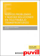 Nuevos problemas y nuevas soluciones en teletrabajo transfronterizo